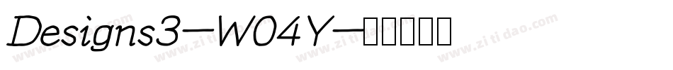 Designs3-W04Y字体转换