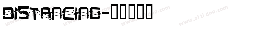 DISTANCING字体转换