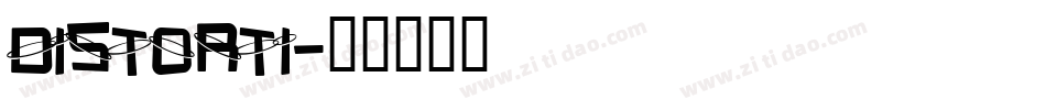 DISTORTI字体转换