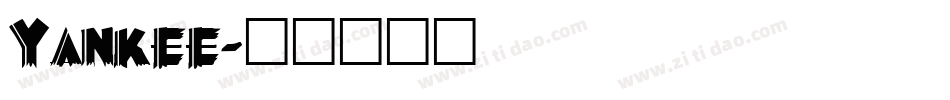 Yankee字体转换