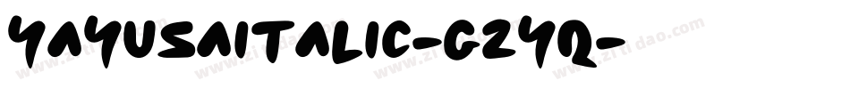 YayUsaItalic-G2Yq字体转换