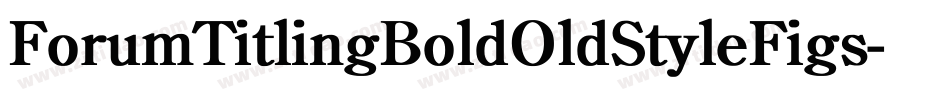 ForumTitlingBoldOldStyleFigs字体转换