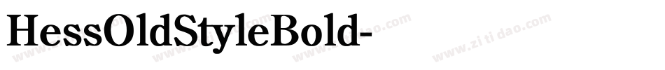 HessOldStyleBold字体转换