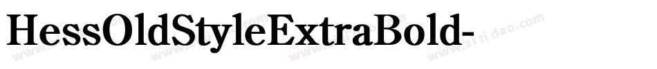 HessOldStyleExtraBold字体转换