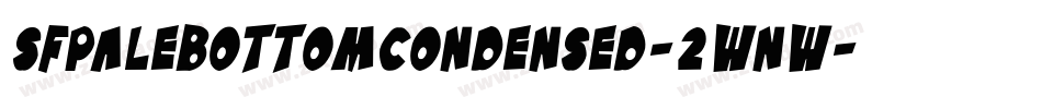 SfPaleBottomCondensed-2Wnw字体转换
