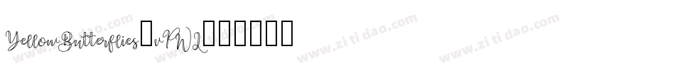 YellowButterflies-vPWL字体转换