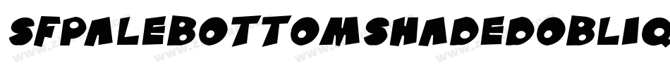 SfPaleBottomShadedOblique-KJ1D字体转换
