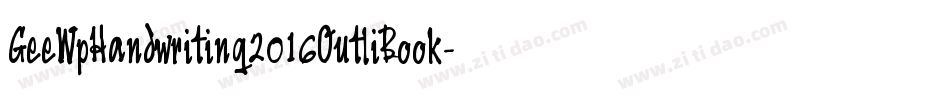 GeeWpHandwriting2016OutliBook-X5zj字体转换