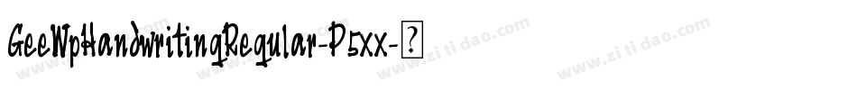 GeeWpHandwritingRegular-P5xx字体转换
