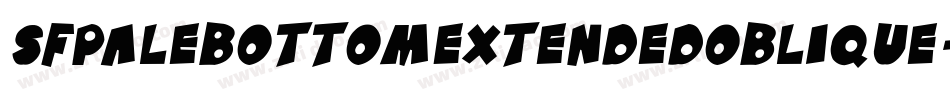 SfPaleBottomExtendedOblique-MLBx字体转换