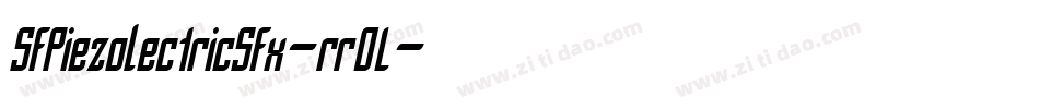 SfPiezolectricSfx-rr0L字体转换 SfPiezolectricSfx-rr0L字体转换