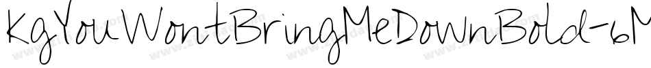KgYouWontBringMeDownBold-6Mzo字体转换