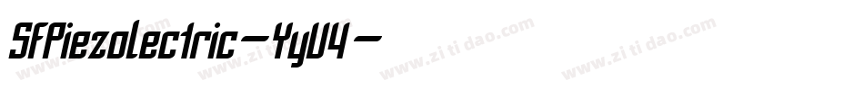 SfPiezolectric-YyV4字体转换 SfPiezolectric-YyV4字体转换