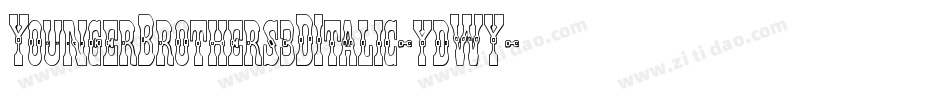 YoungerBrothers3DItalic-ydWY字体转换