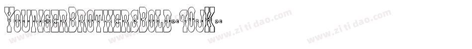 YoungerBrothersBold-9OjK字体转换 YoungerBrothersBold-9OjK字体转换