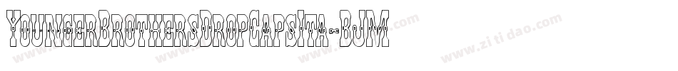 YoungerBrothersDropCapsIta-BJMd字体转换 YoungerBrothersDropCapsIta-BJMd字体转换