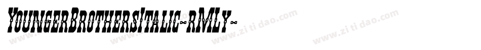 YoungerBrothersItalic-rMLy字体转换