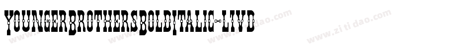 YoungerBrothersBoldItalic-l1vd字体转换 YoungerBrothersBoldItalic-l1vd字体转换