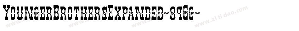 YoungerBrothersExpanded-89Gg字体转换