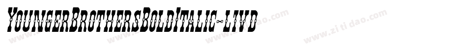 YoungerBrothersBoldItalic-l1vd字体转换 YoungerBrothersBoldItalic-l1vd字体转换