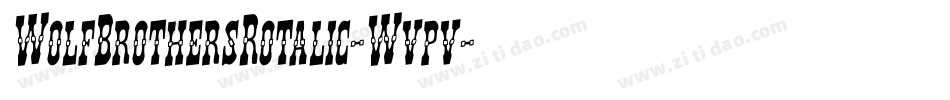 WolfBrothersRotalic-Wvpv字体转换
