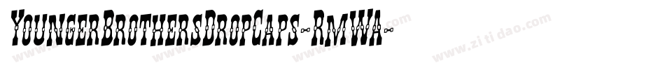 YoungerBrothersDropCaps-RmWA字体转换