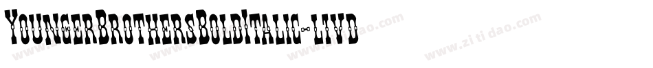 YoungerBrothersBoldItalic-l1vd字体转换 YoungerBrothersBoldItalic-l1vd字体转换