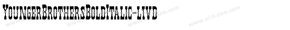 YoungerBrothersBoldItalic-l1vd字体转换 YoungerBrothersBoldItalic-l1vd字体转换