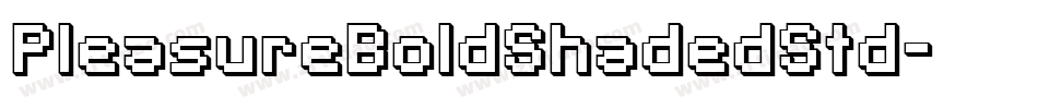 PleasureBoldShadedStd字体转换