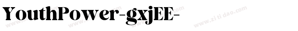YouthPower-gxjEE字体转换
