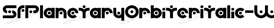 SfPlanetaryOrbiterItalic-WoPO字体转换 SfPlanetaryOrbiterItalic-WoPO字体转换