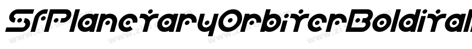 SfPlanetaryOrbiterBoldItalic-0djG字体转换 SfPlanetaryOrbiterBoldItalic-0djG字体转换