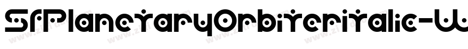 SfPlanetaryOrbiterItalic-WoPO字体转换 SfPlanetaryOrbiterItalic-WoPO字体转换