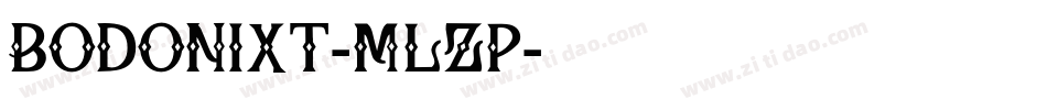 Bodonixt-MLZp字体转换