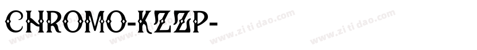 Chromo-KzZp字体转换