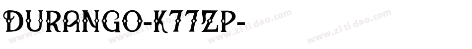 Durango-K77zp字体转换