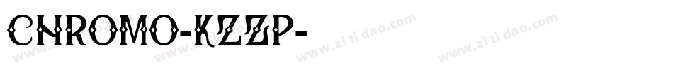 Chromo-KzZp字体转换