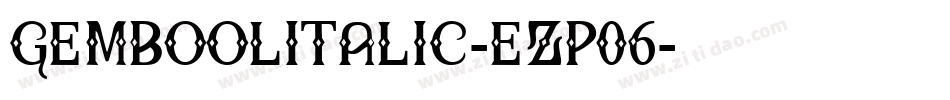 GemboolItalic-eZp06字体转换