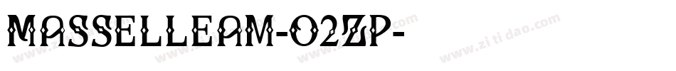 Masselleam-O2Zp字体转换