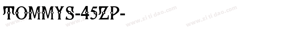 Tommys-45zp字体转换