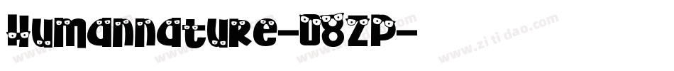 Humannature-08ZP字体转换