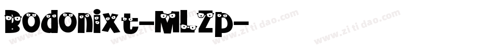 Bodonixt-MLZp字体转换