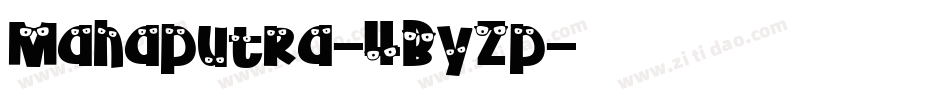 Mahaputra-4ByZp字体转换