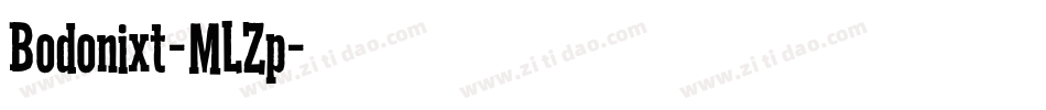 Bodonixt-MLZp字体转换