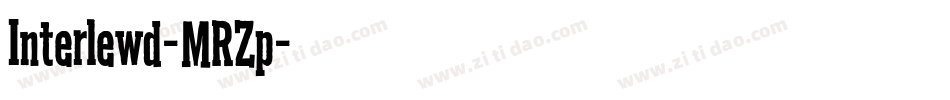 Interlewd-MRZp字体转换