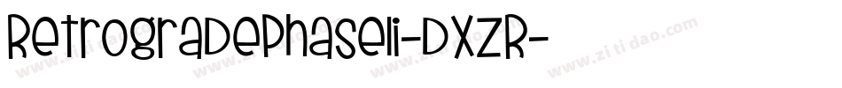 RetrogradePhaseIi-dXZR字体转换