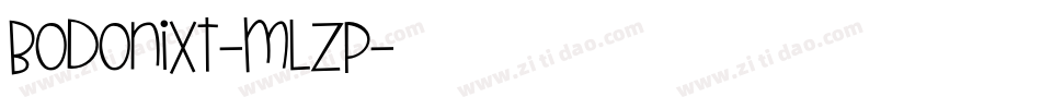 Bodonixt-MLZp字体转换