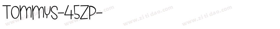 Tommys-45zp字体转换