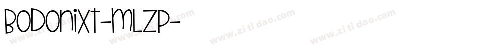 Bodonixt-MLZp字体转换
