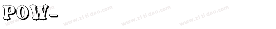 Pow字体转换